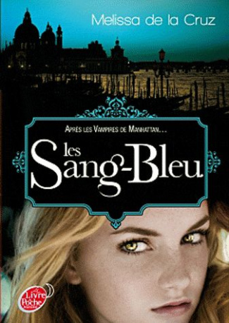 Les vampires de Manhattan Tome 2 : Les Sang-Bleu