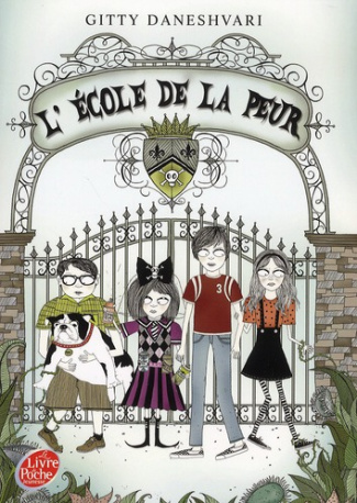 L'Ecole de la peur Tome 1