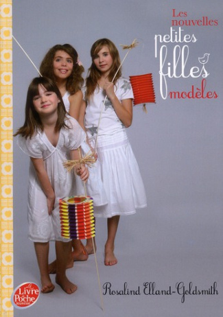 LES NOUVELLES PETITES FILLES MODELES - TOME 2 - LE SPECTACLE