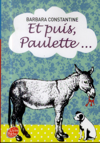 Et puis Paulette...