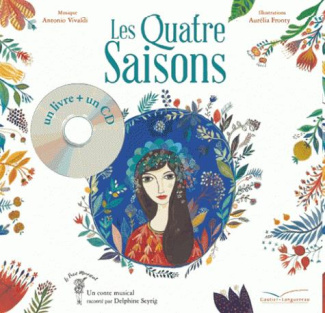 Les quatre saisons. Avec 1 CD audio