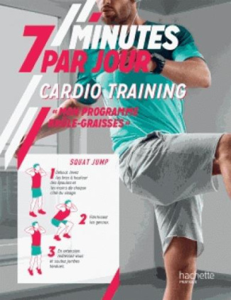Cardio training. Mon programme brûle-graisses