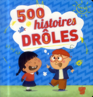 500 histoires droles