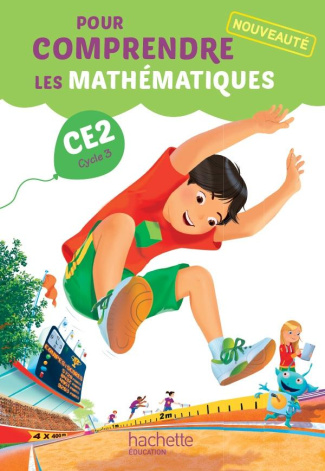 Pour comprendre les mathématiques CE2. Edition 2015