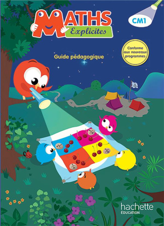 Maths Explicites CM1. Guide pédagogique, Edition 2016