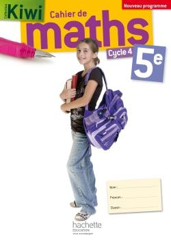 Mathématiques 5e (Cycle 4). Cahier d'exercices, Edition 2016