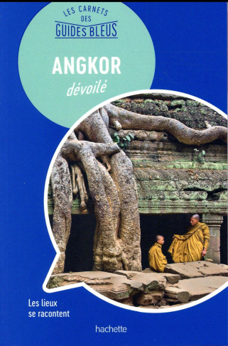 Angkor dévoilé