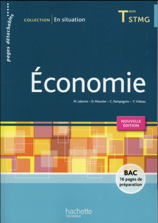 Economie Tle STMG En situation. Edition 2016