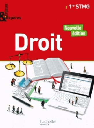 Droit 1re STMG. Edition 2017