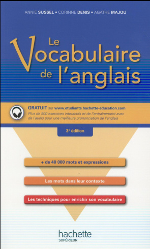Le vocabulaire de l'anglais. 3e édition