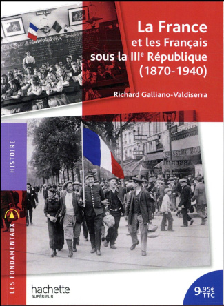 La France et les Français sous la IIIe République (1870-1940)
