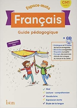 Espace-Mots Français CM1 - Guide pédagogique - Ed. 2020