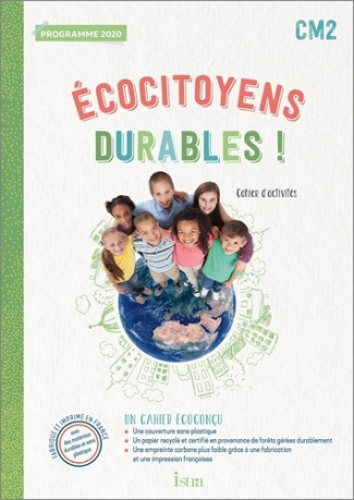 Ecocitoyens durables ! CM2. Cahier d'activités, Edition 2022