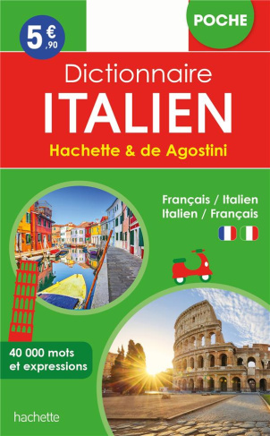Dictionnaire de poche Hachette & de Agostini. Français-italien, italien-français