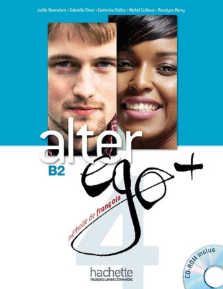 Alter ego   4 B2. Méthode de français, avec 1 CD-ROM