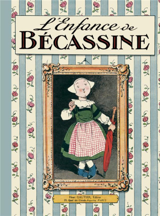 L'enfance de Bécassine