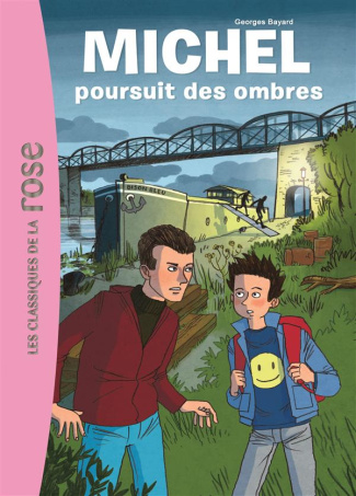 Michel (Classiques de la rose) Tome 2 : Michel poursuit des ombres