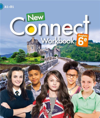 Anglais 6e A1-A2 New Connect. Workbook