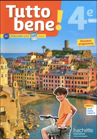 Italien 4e LV2 Cycle 4 Tutto bene ! Edition 2017