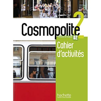 Cosmopolite 2 A2. Cahier d'activités, avec 1 CD audio