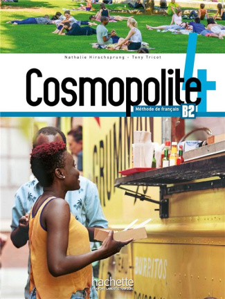 Cosmopolite 4 B2. Méthode de français, avec 1 DVD