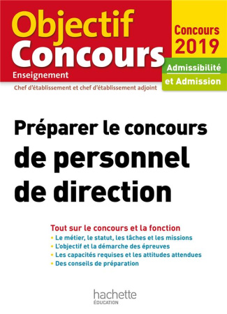 Préparer le concours de personnel de direction. Edition 2019
