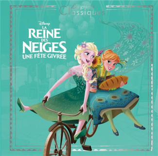 La Reine des Neiges : une fête givrée