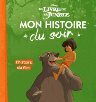Le livre de la jungle. L'histoire du film