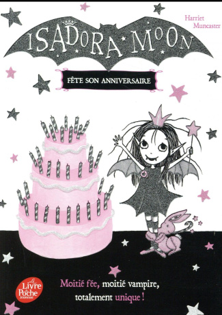 Isadora Moon : Isadora Moon fête son anniversaire