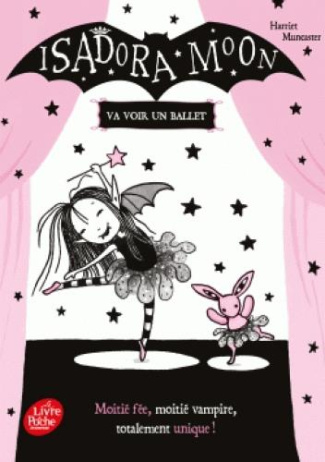 Isadora Moon : Isadora Moon va voir un ballet