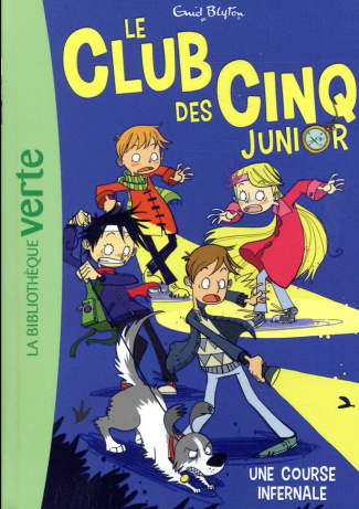 Le Club des Cinq Junior Tome 4 : Une course infernale