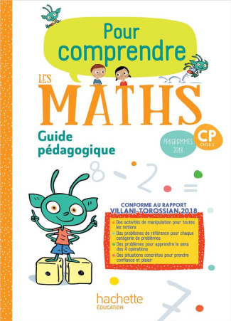 Mathématiques CP Pour comprendre les maths. Guide pédagogique, Edition 2019