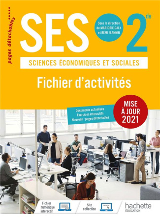 Sciences économiques et sociales SES 2de. Fichier d'activités, Edition 2021