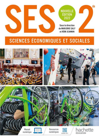 Sciences économiques et sociales 2de. Edition 2022