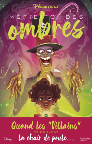 Disney Chills Tome 2 : Méfie-toi des ombres