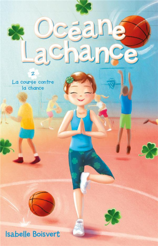 Océane Lachance Tome 2 : La course contre la chance