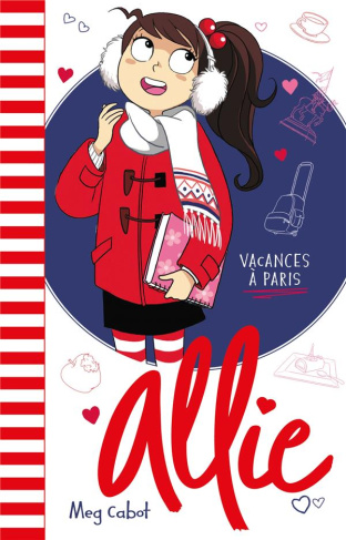 Allie Tome 7 : Vacances à Paris