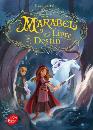Marabel Tome 1 : Marabel et le livre du destin