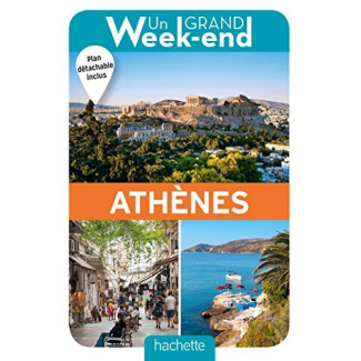 Un grand week-end à Athènes. Edition 2018. Avec 1 Plan détachable