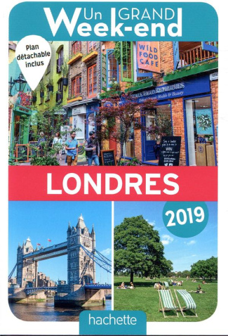 Un grand week-end à Londres. Edition 2019. Avec 1 Plan détachable