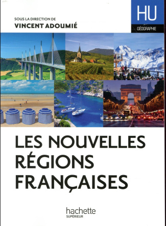 Les nouvelles régions françaises