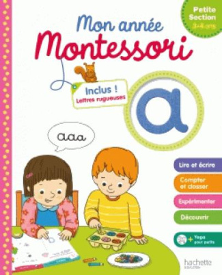 Mon année Montessori de Petite Section