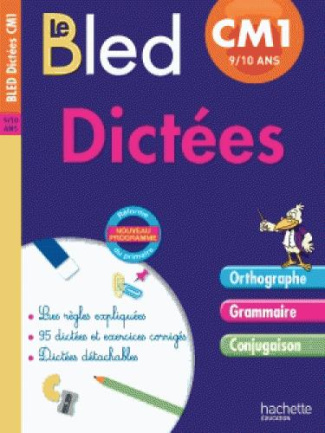 Dictées CM1 9-10 ans