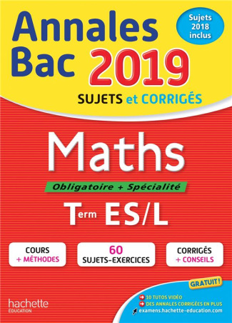 Annales BAC Maths Tles ES, L. Edition 2019