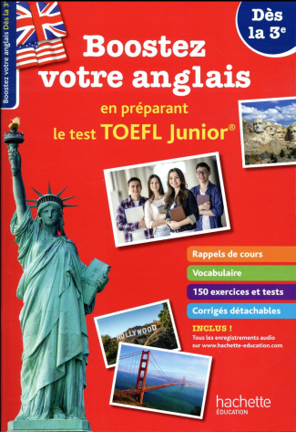 Boostez votre anglais en préparant le TOEFL junior !