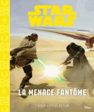 Star Wars - La menace fantôme