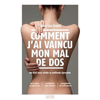 Comment j'ai vaincu mon mal de dos