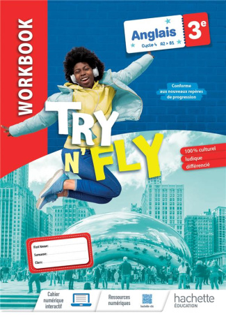 Anglais 3e Try n'Fly. Workbook, Edition 2023