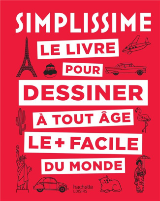Le livre pour dessiner à toute âge le facile du monde