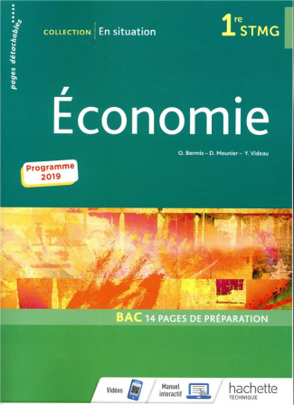 Economie 1re STMG En situation. Edition 2019
